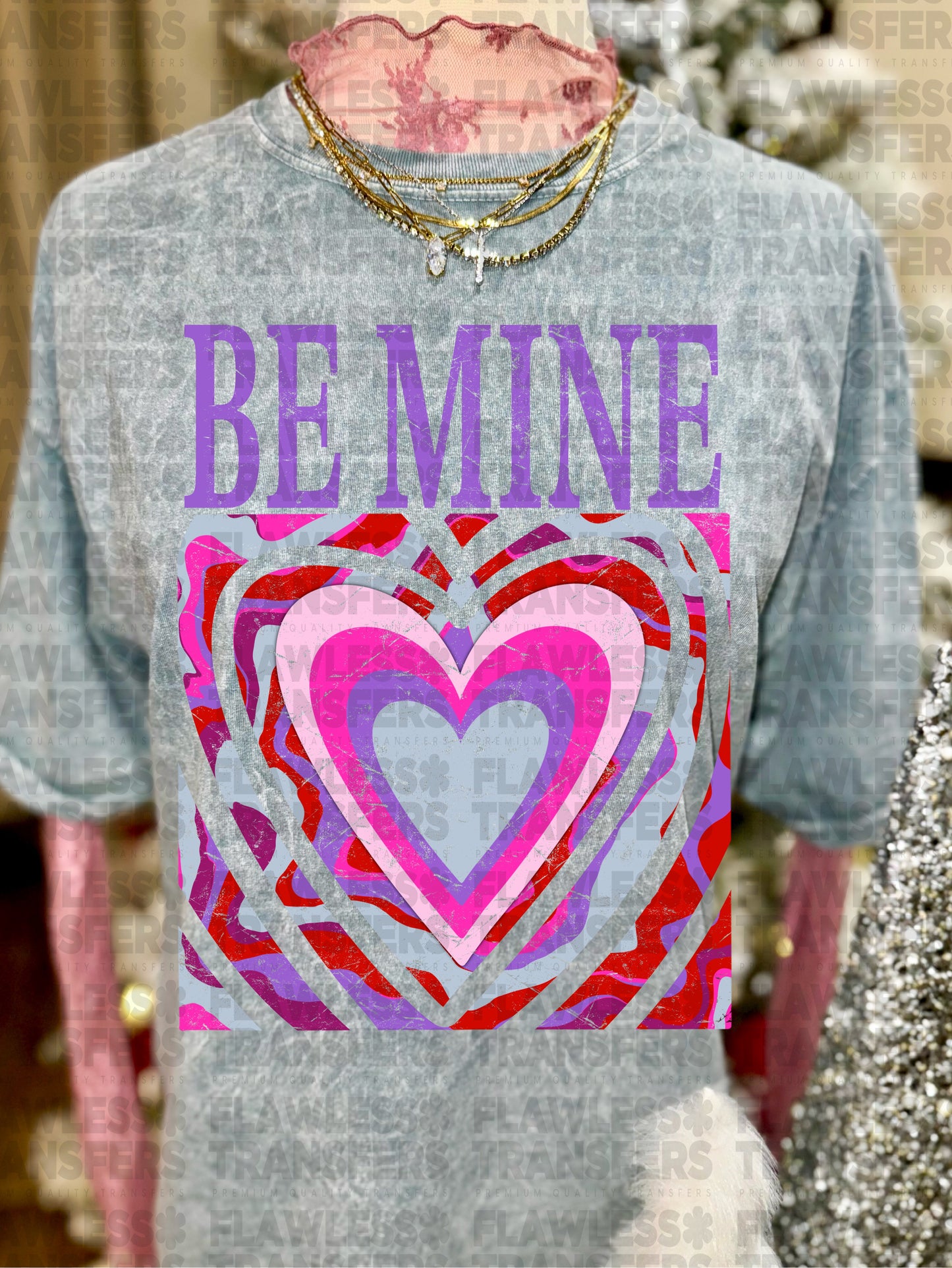 Be Mine #2958 DTF Transfer