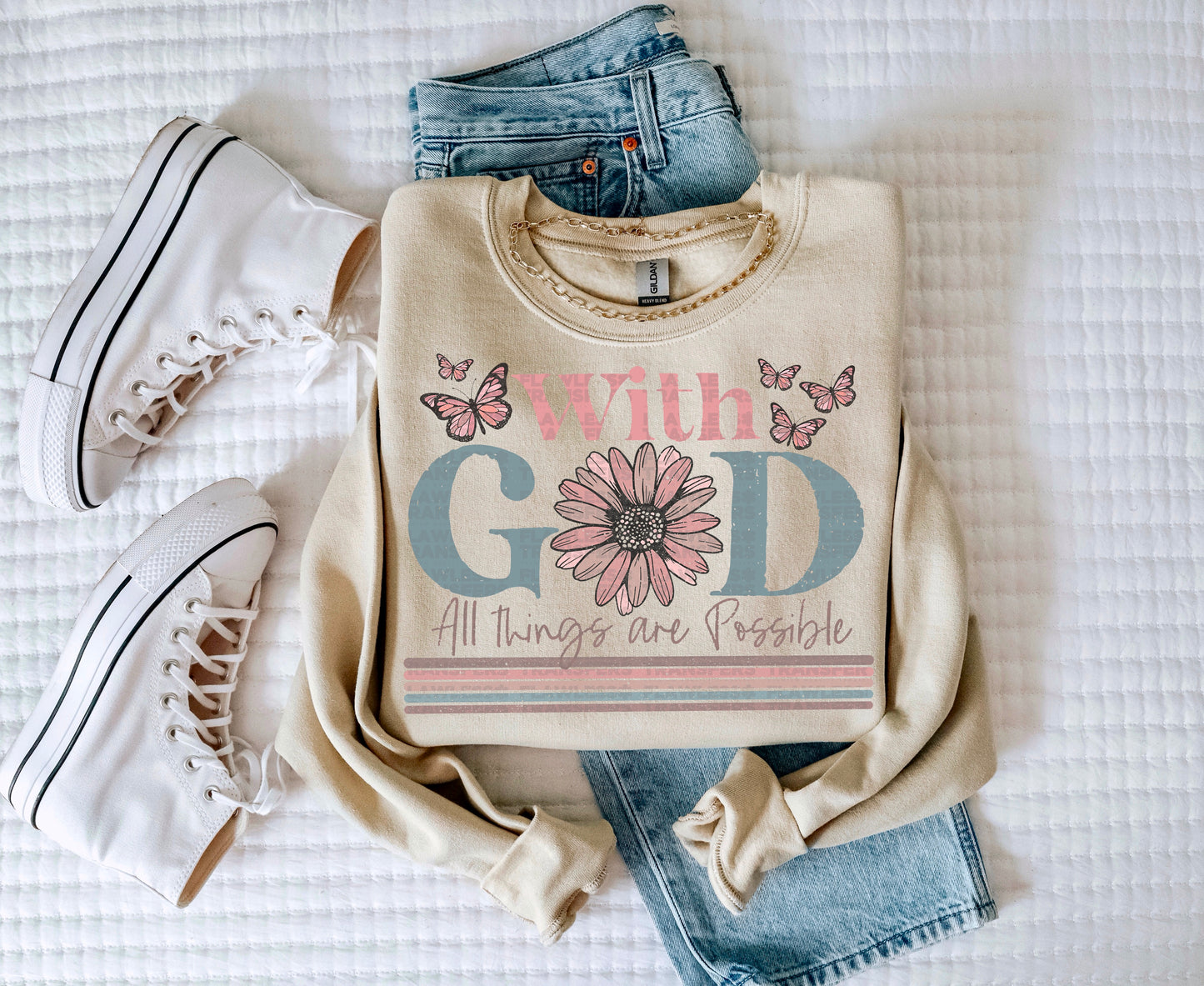 With God All Things Are Possible #1032 - DTF Transfer