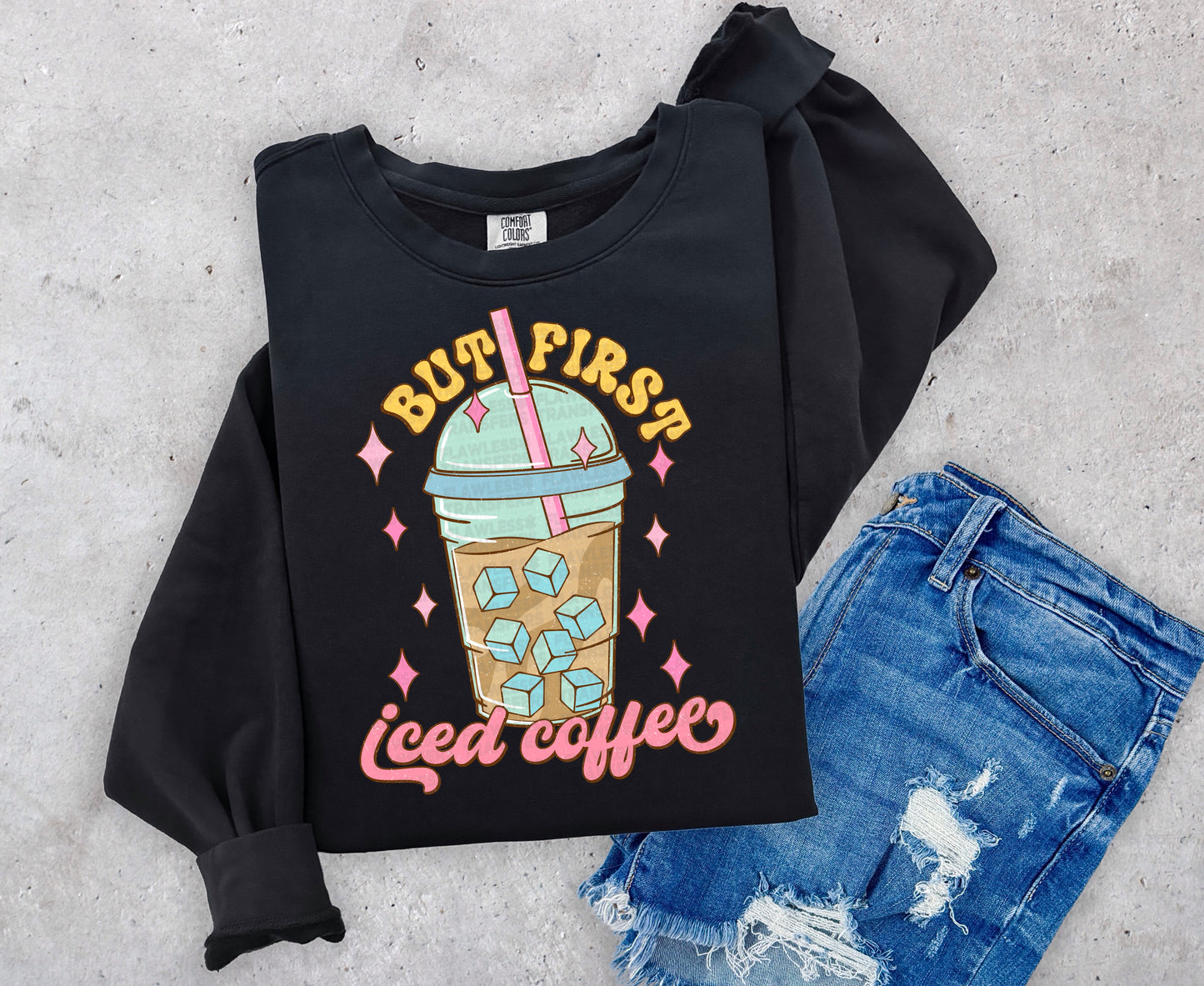 But First Iced Coffee #1011 - DTF Transfer