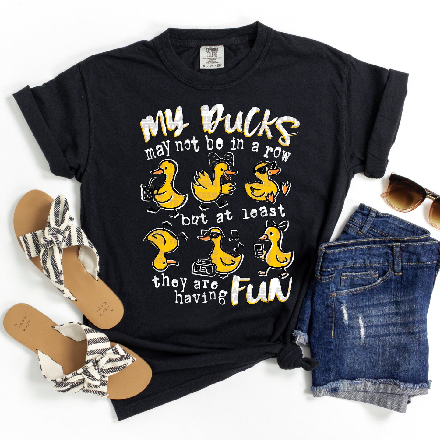 My Ducks May Not Be In A Row But At Least They Are Having Fun #2969 DTF Transfer