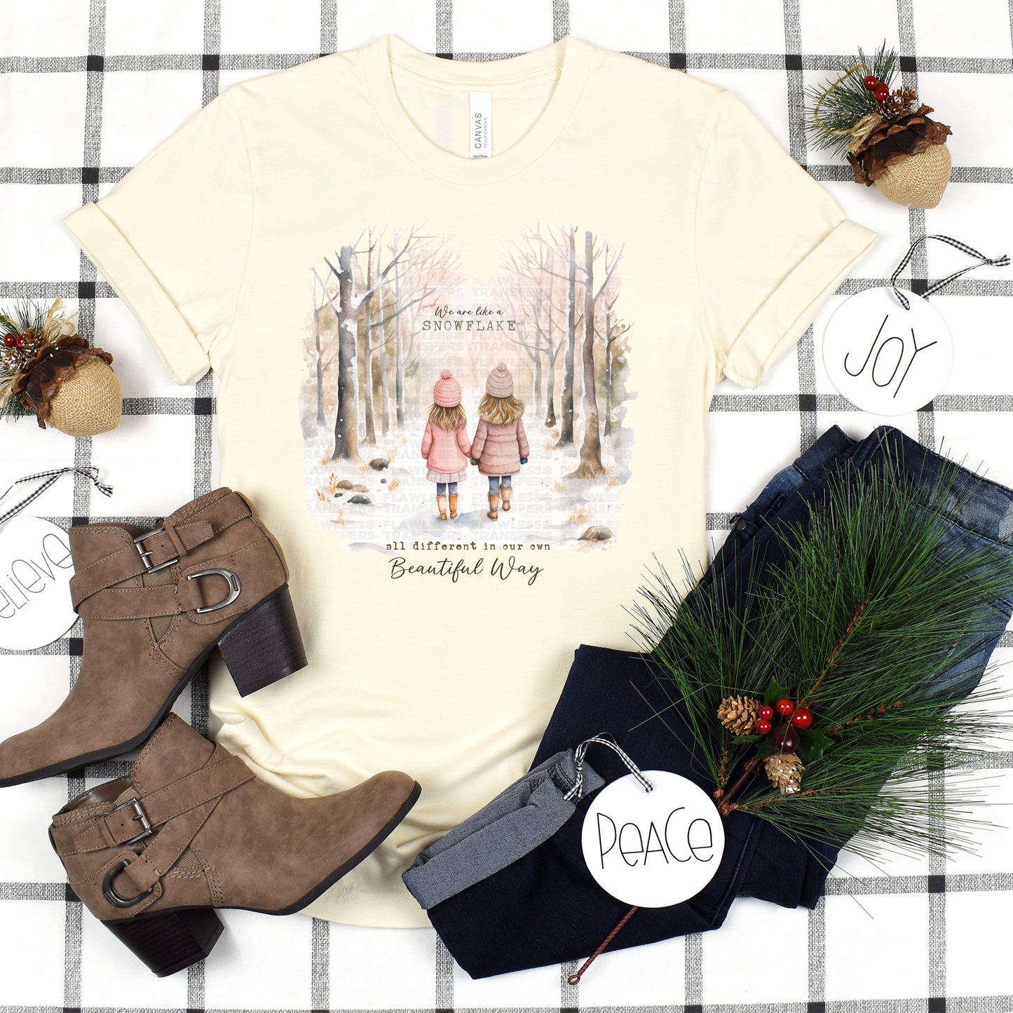 We Are Like A Snowflake All Different In Our Own Beautiful Way DTF Transfer