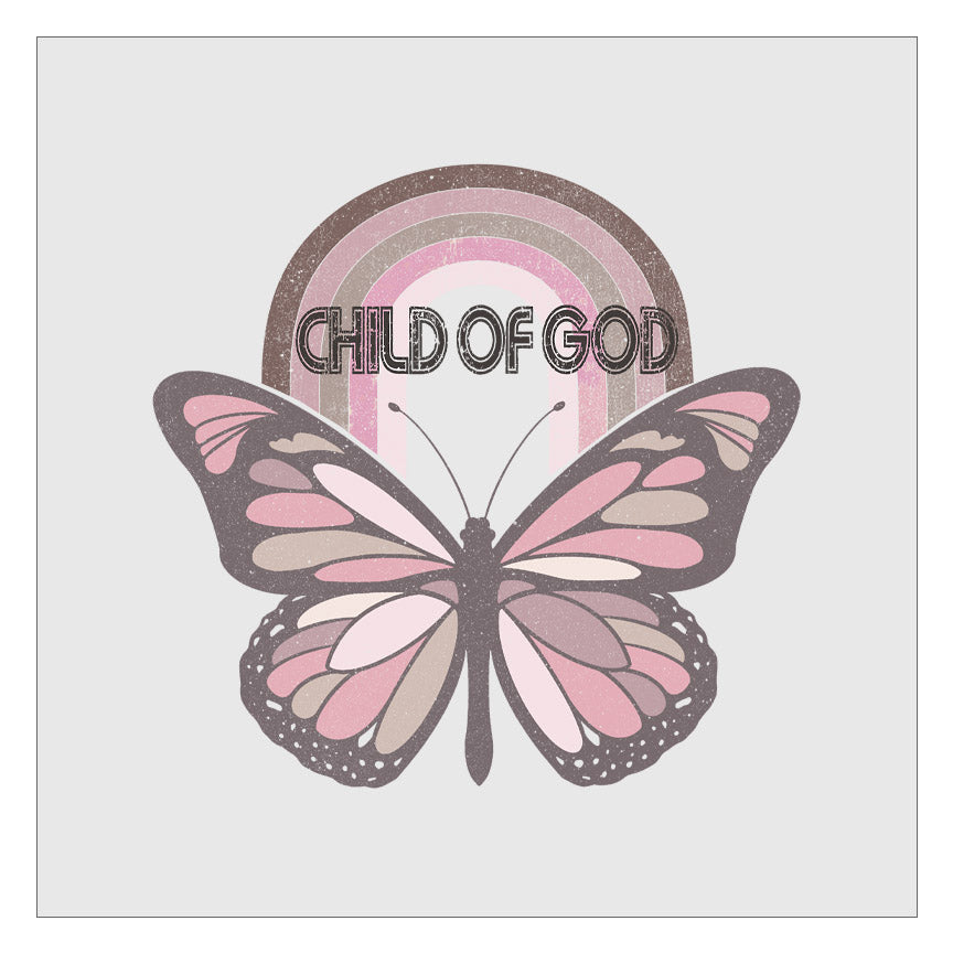 Child Of God - Rainbow Butterfly DTF Transfer