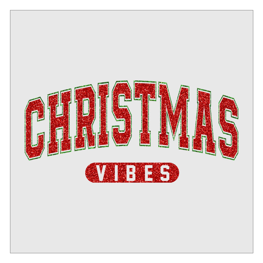 Christmas Vibes - Faux Glitter DTF Transfer