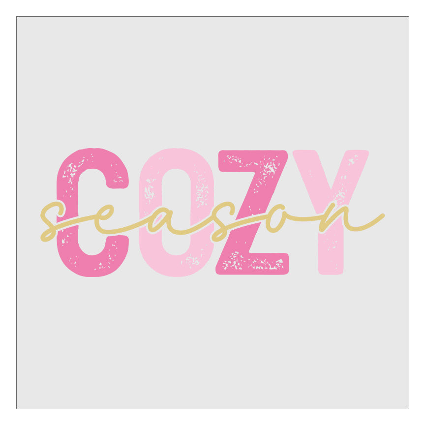 Cozy Season - Pink DTF Transfer
