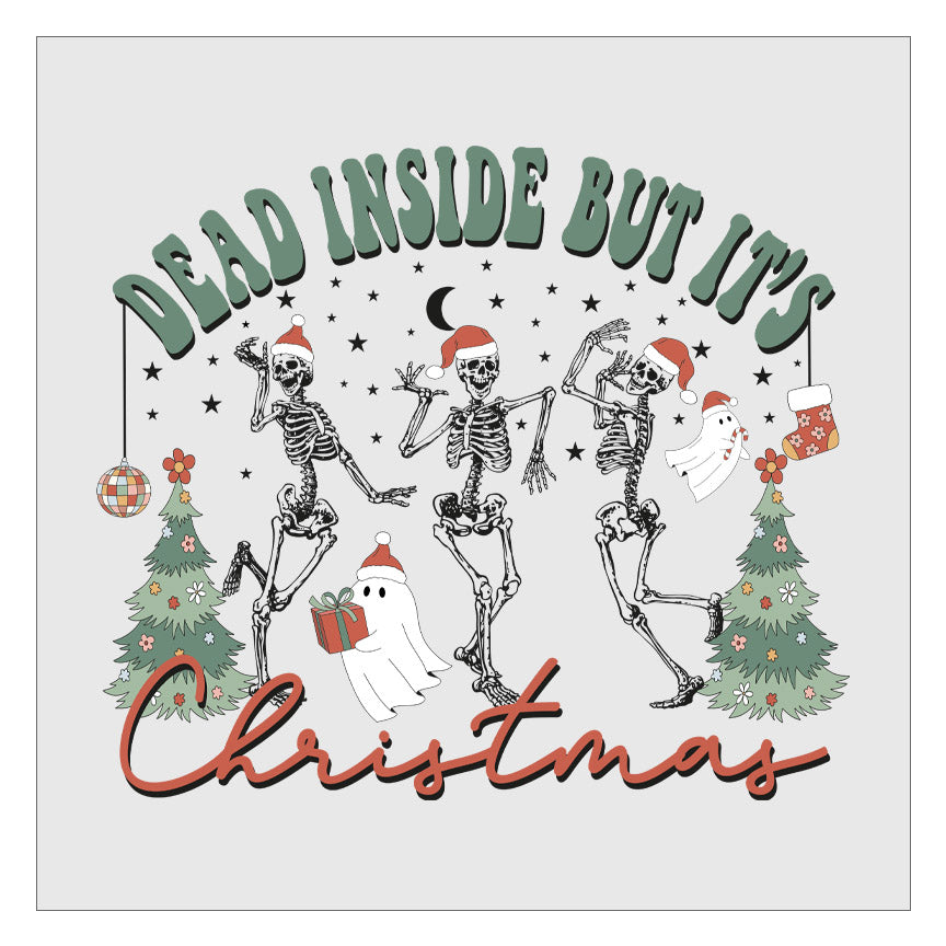 Dead Inside But Its Christmas DTF Transfer