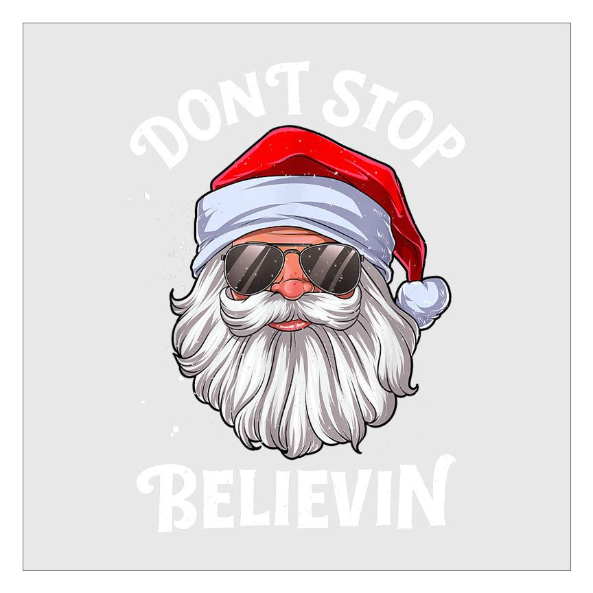 Dont Stop Believin Santa - Design 1 DTF Transfer