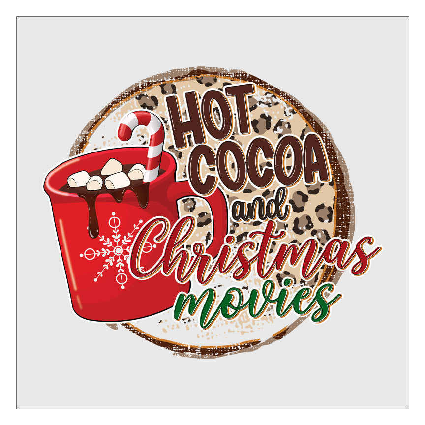 Hot Cocoa And Christmas Movies DTF Transfer