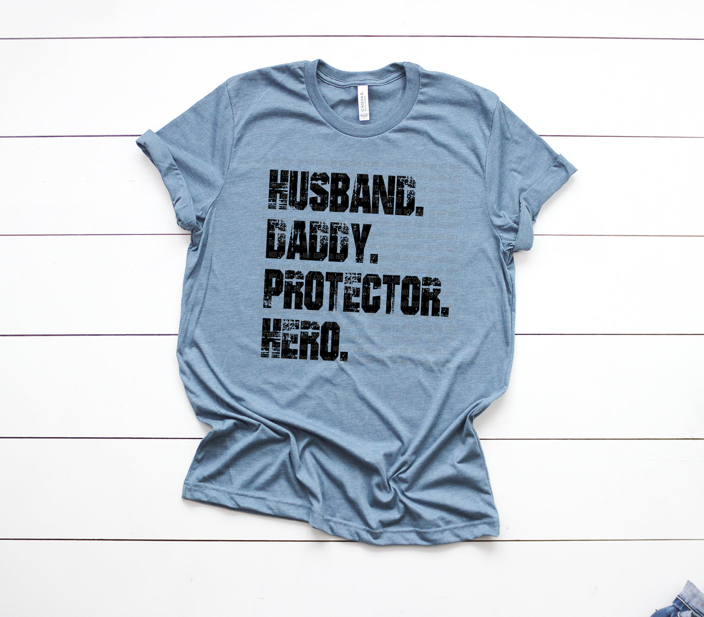 Husband Daddy Protector Hero Dad DTF Transfer