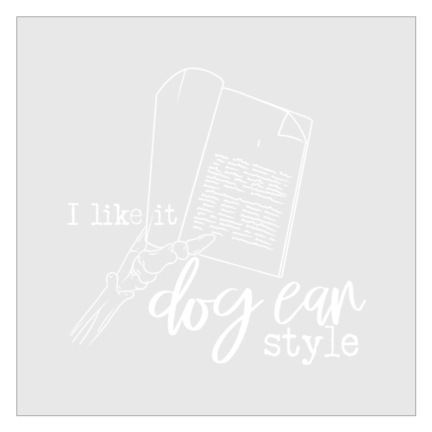 I Like It Dog Ear Style DTF Transfer