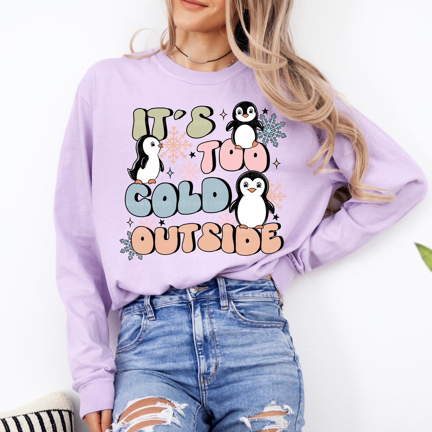 Its Too Cold Outside Penguins DTF Transfer