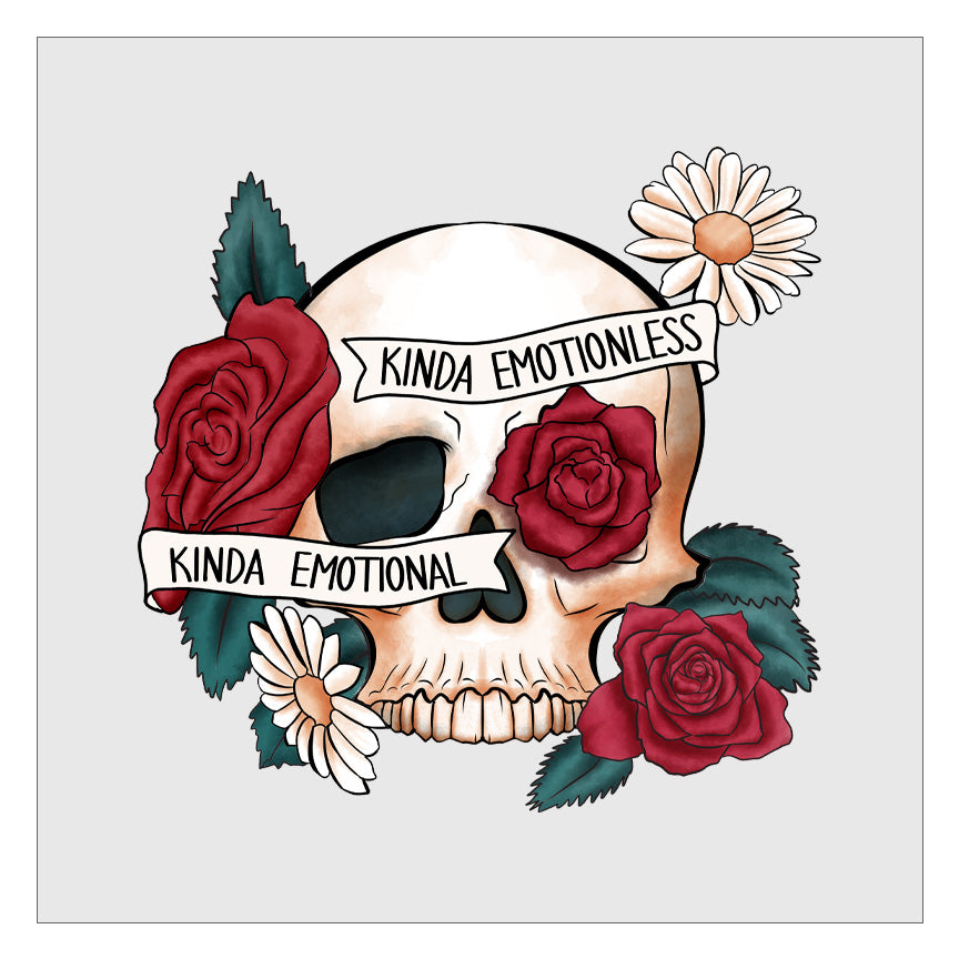 Kinda Emotionless Kinda Emotional DTF Transfer