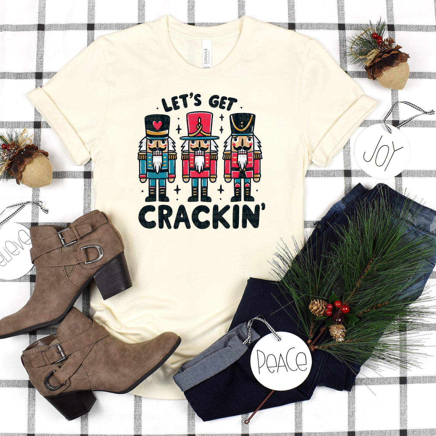 Lets Get Crackin - Nutcracker Design 3 DTF Transfer