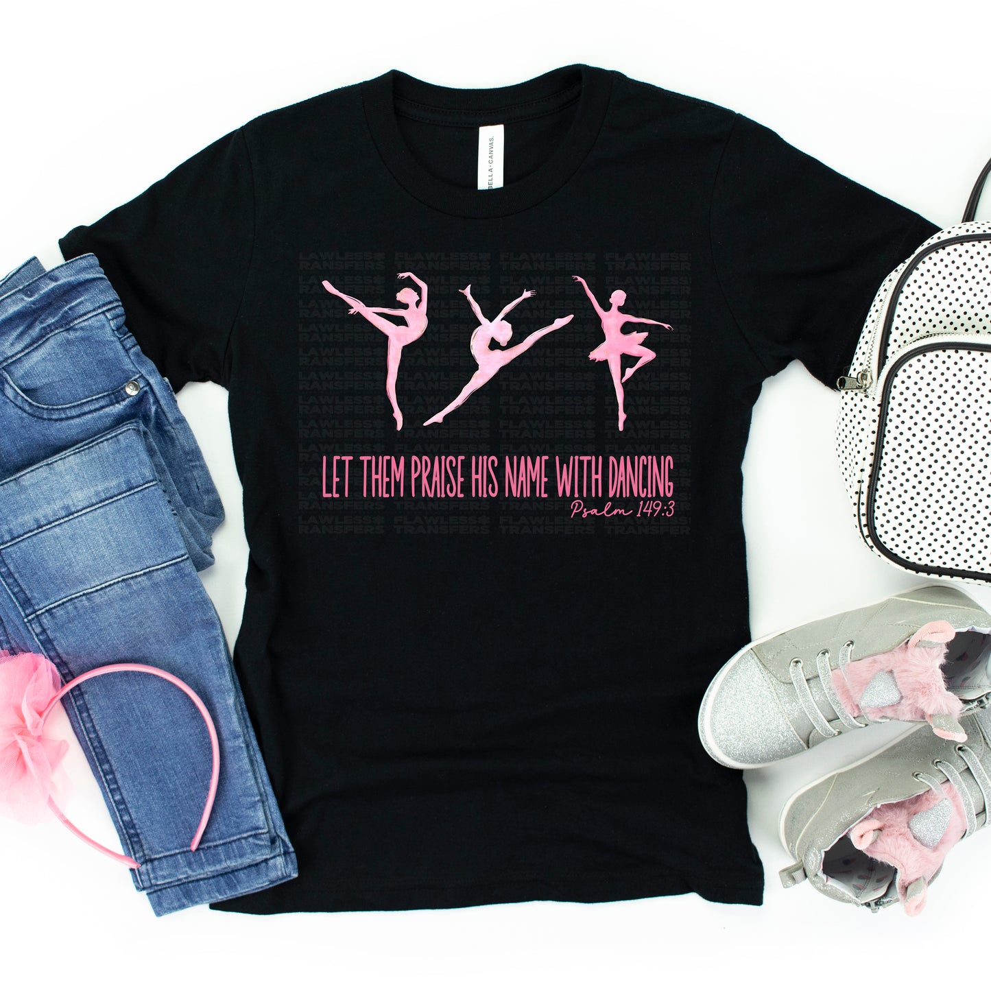 Let Them Praise His Name With Dancing Psalm 149:3 - Design 2 DTF Transfer