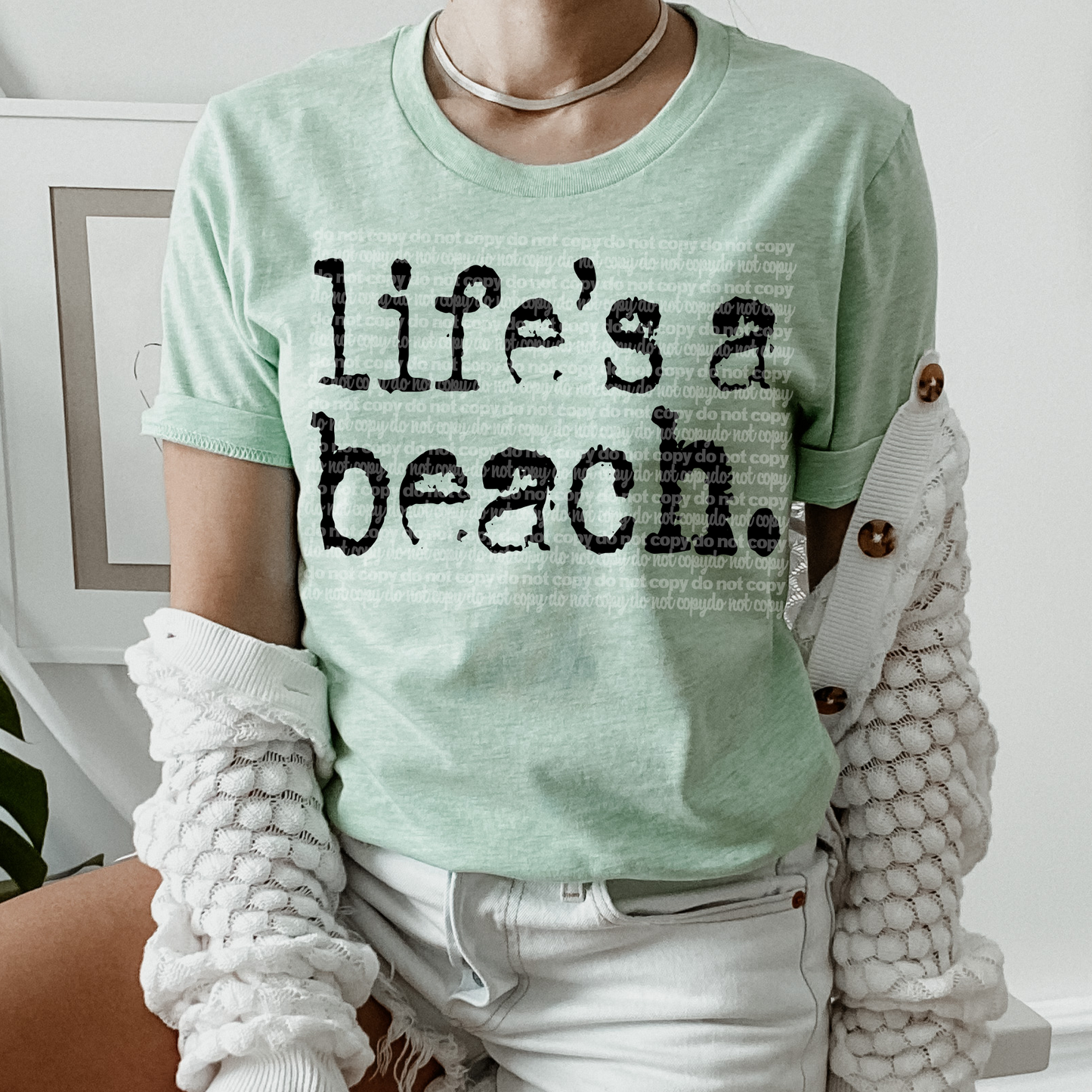 Lifes A Beach #2096 DTF Transfer