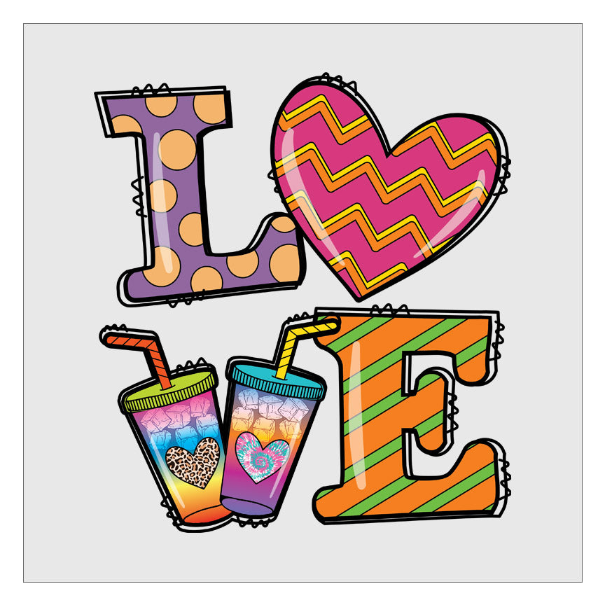 Love Loaded Tea DTF Transfer