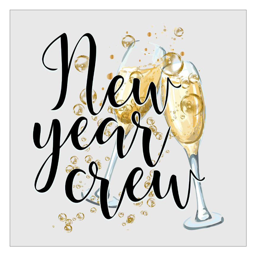 New Year Crew DTF Transfer