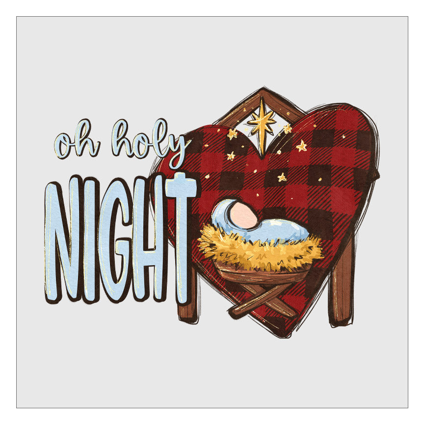 Oh Holy Night - Design 1 DTF Transfer