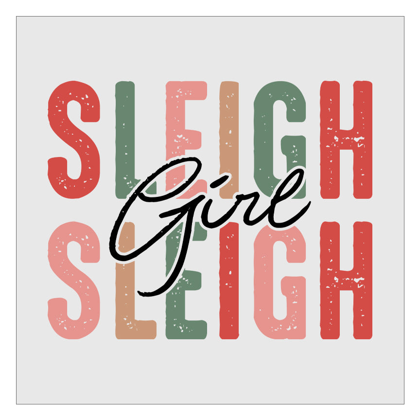 Sleigh Girl Sleigh DTF Transfer