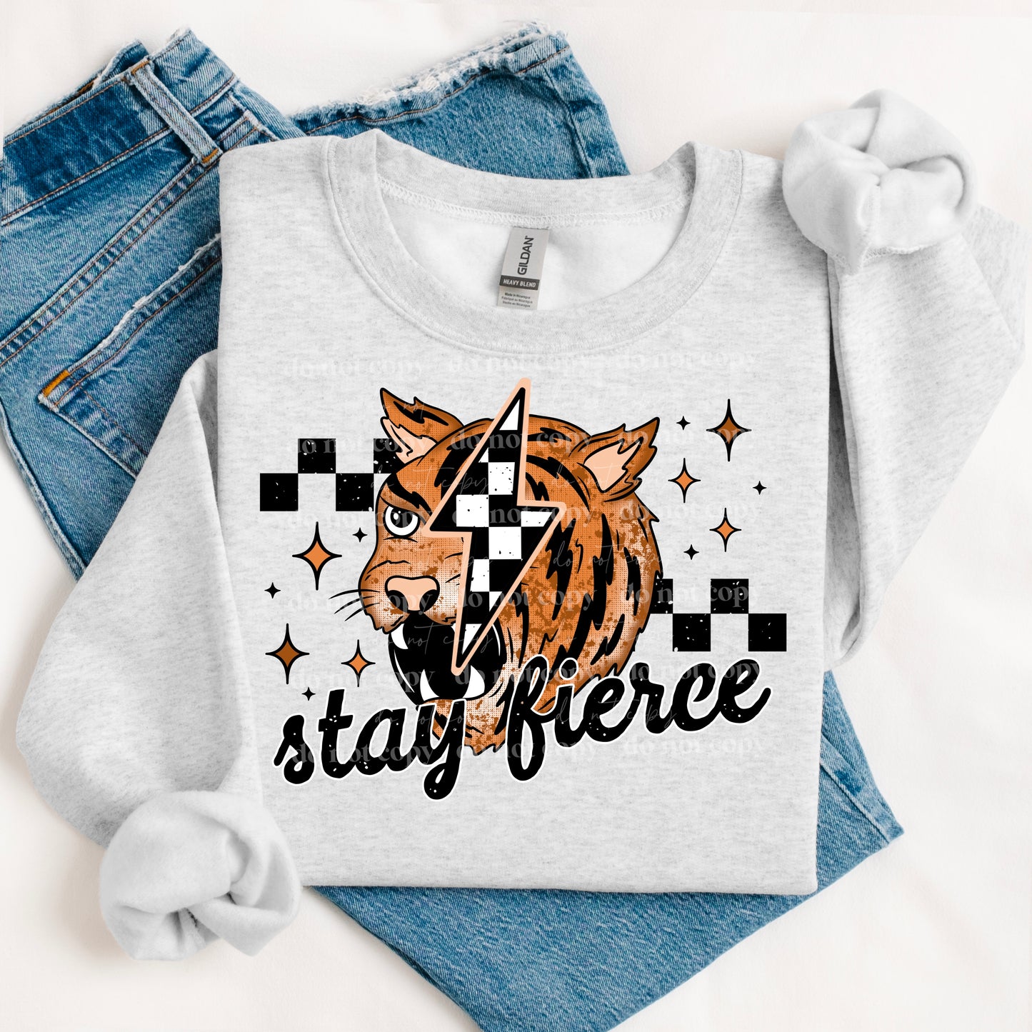 Stay Fierce Tiger DTF Transfer