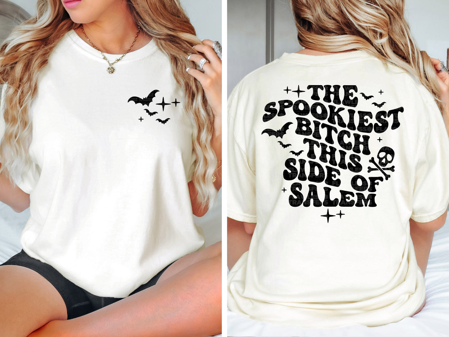 The Spookiest Bitch This Side Of Salem #2444 DTF Transfer - Pocket and Back Print SET