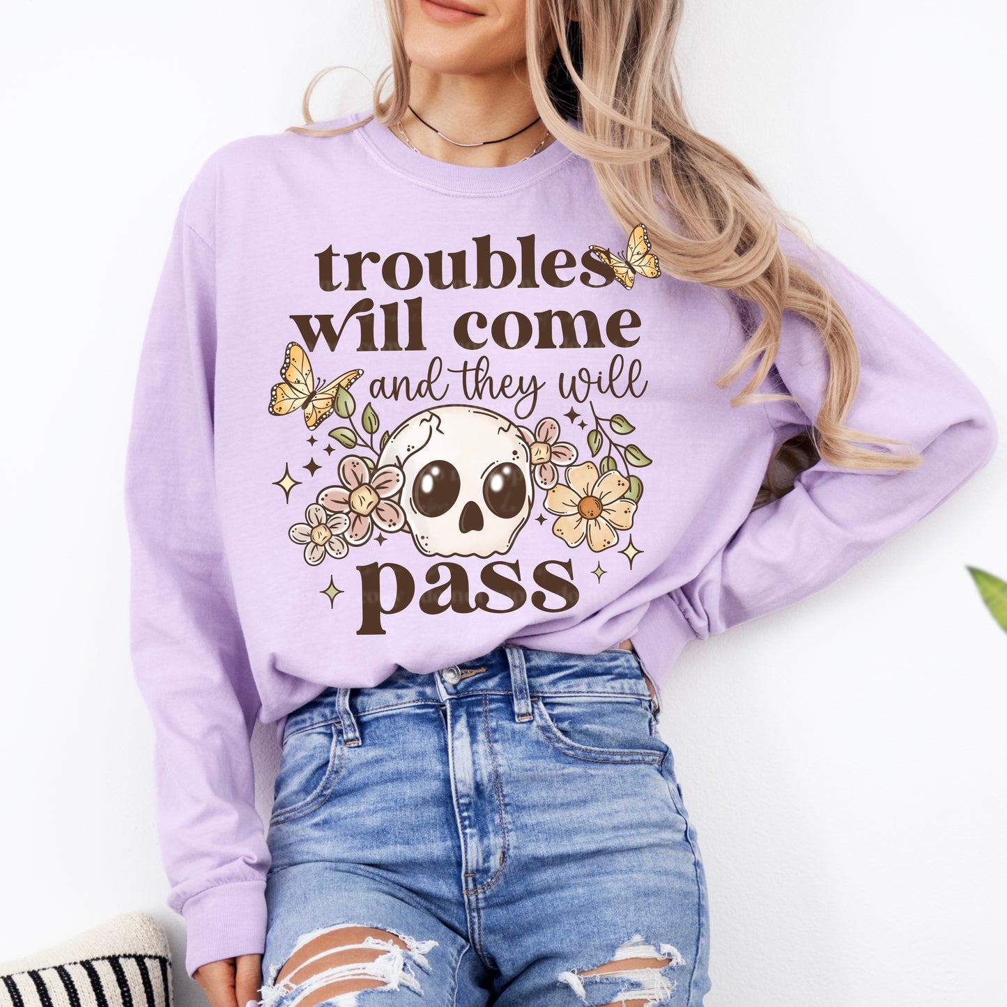 Troubles Will Come And They Will Pass - Brown DTF Transfer