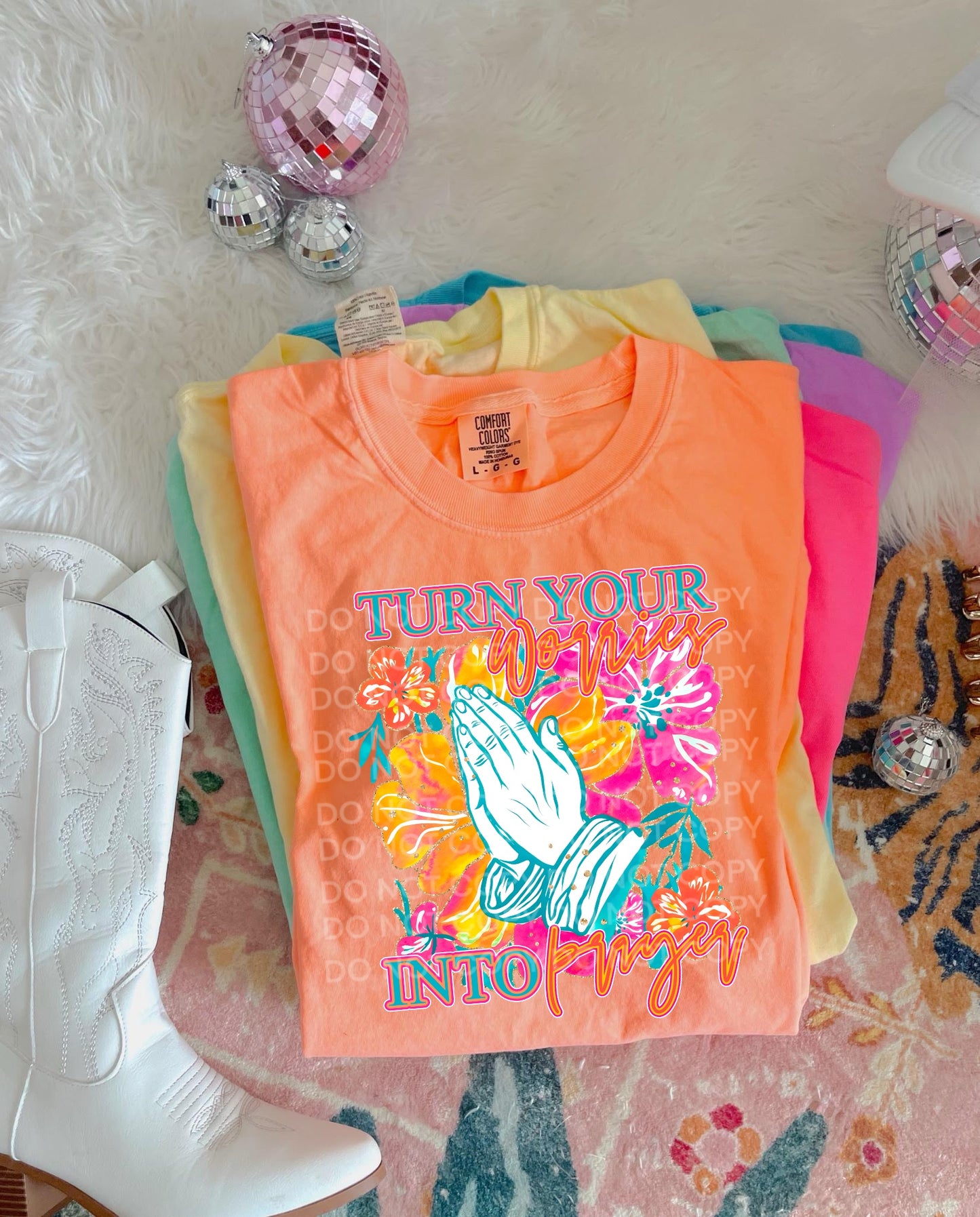 Turn Your Worries Into Prayer #2185 DTF Transfer