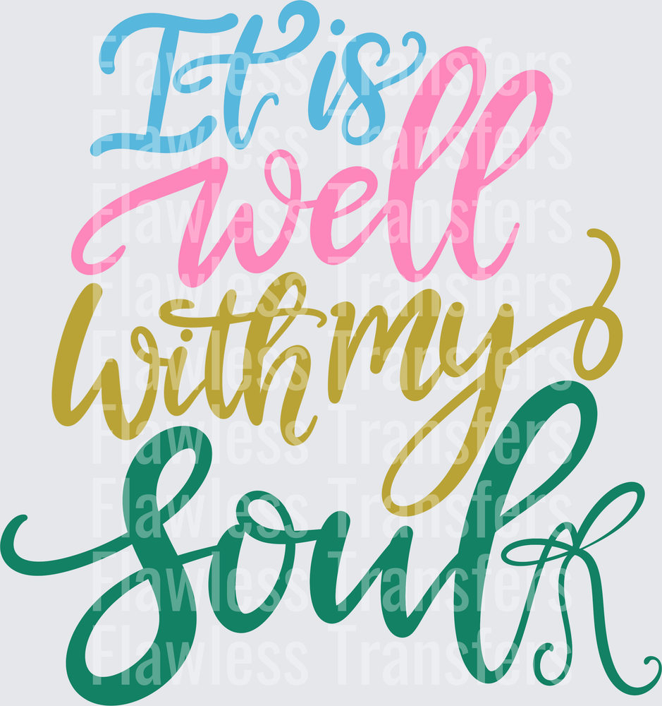 It Is Well With My Soul #5381