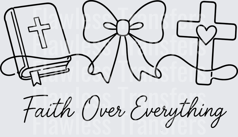 Faith Over Everything #5530