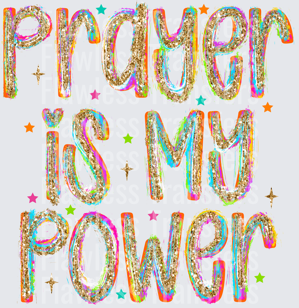 Prayer Is My Power #5449