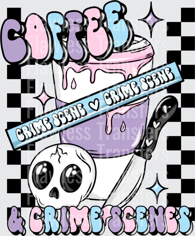 Coffee And Crime Scenes #4863