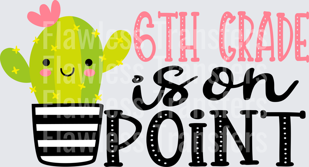 6th Grade is On Point #3888