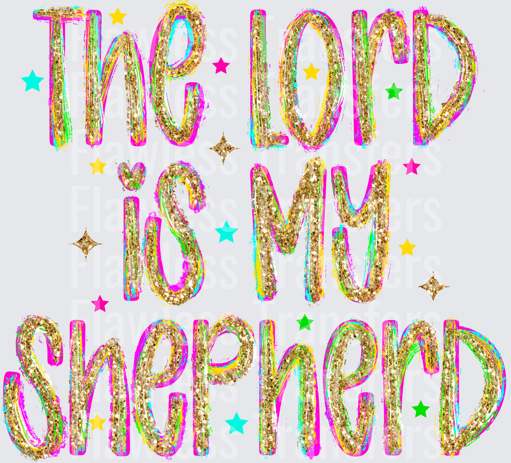 The Lord Is My Shephard #7548