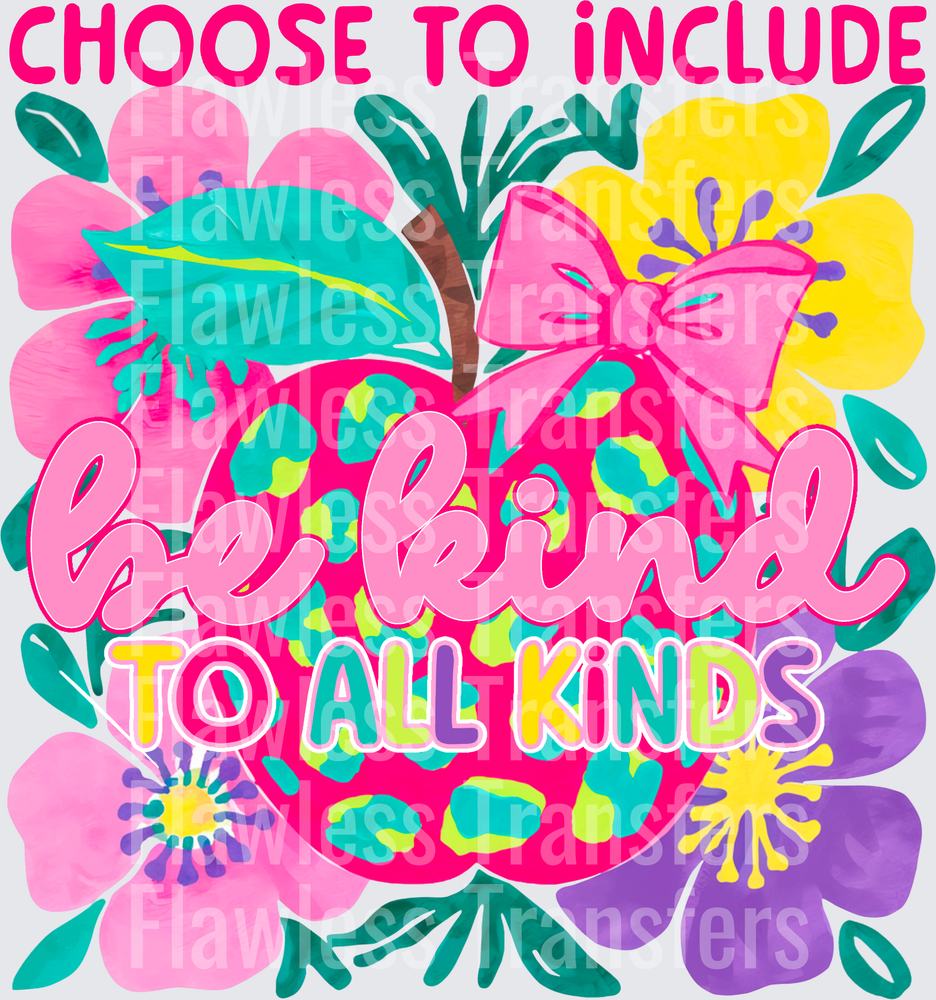 Choose To Include Be Kind #4412