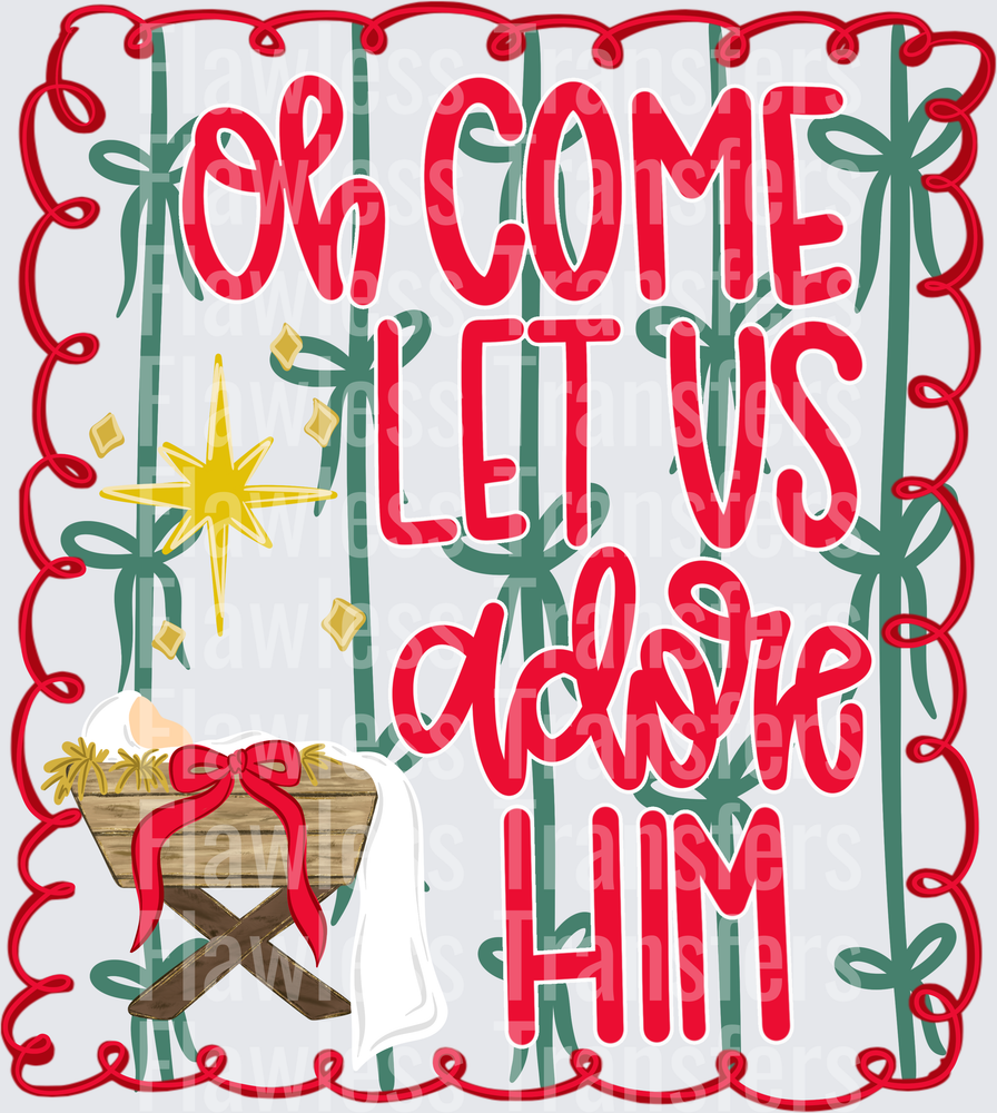 Oh Come Let Us Adore Him #1930
