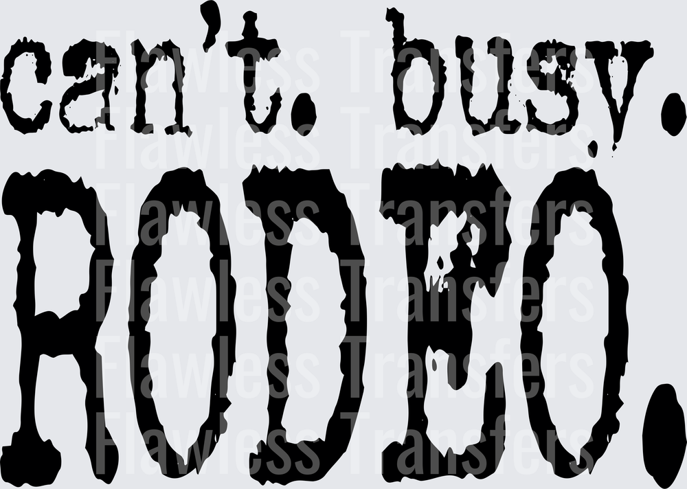 Cant Busy Rodeo #4962
