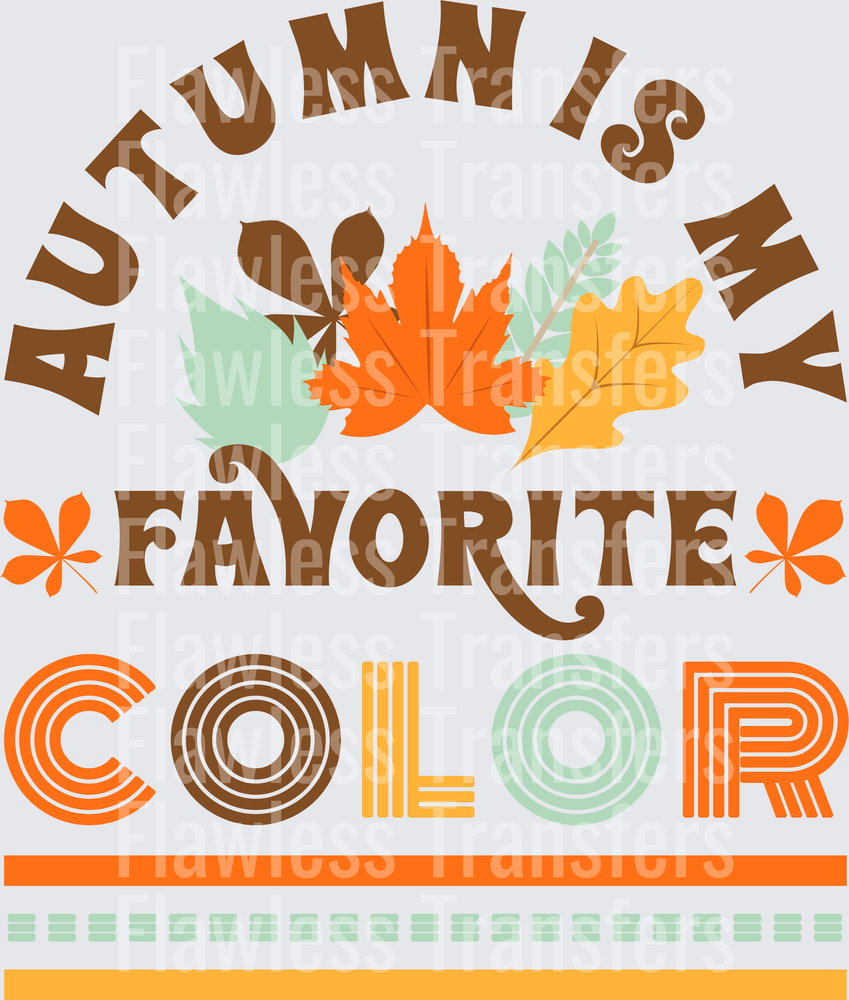 Autumn Is My Favorite Color #0030