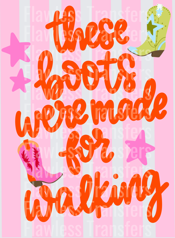 These Boots Were Made For Walking Stripes #4978