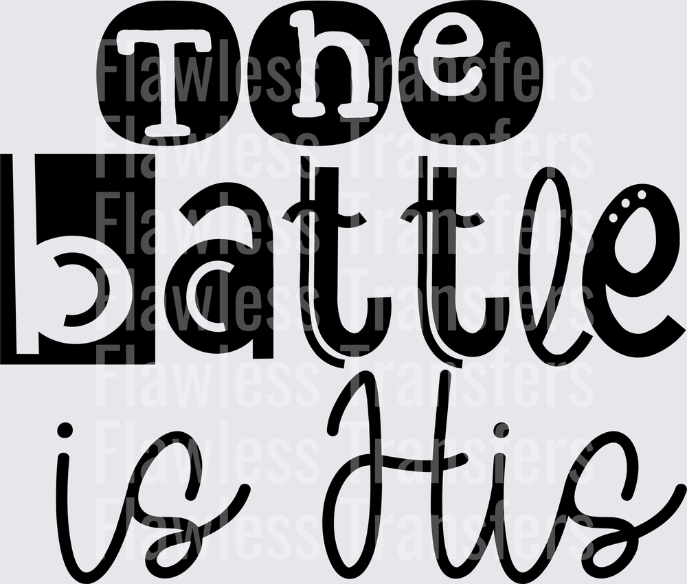 The Battle Is His #5521