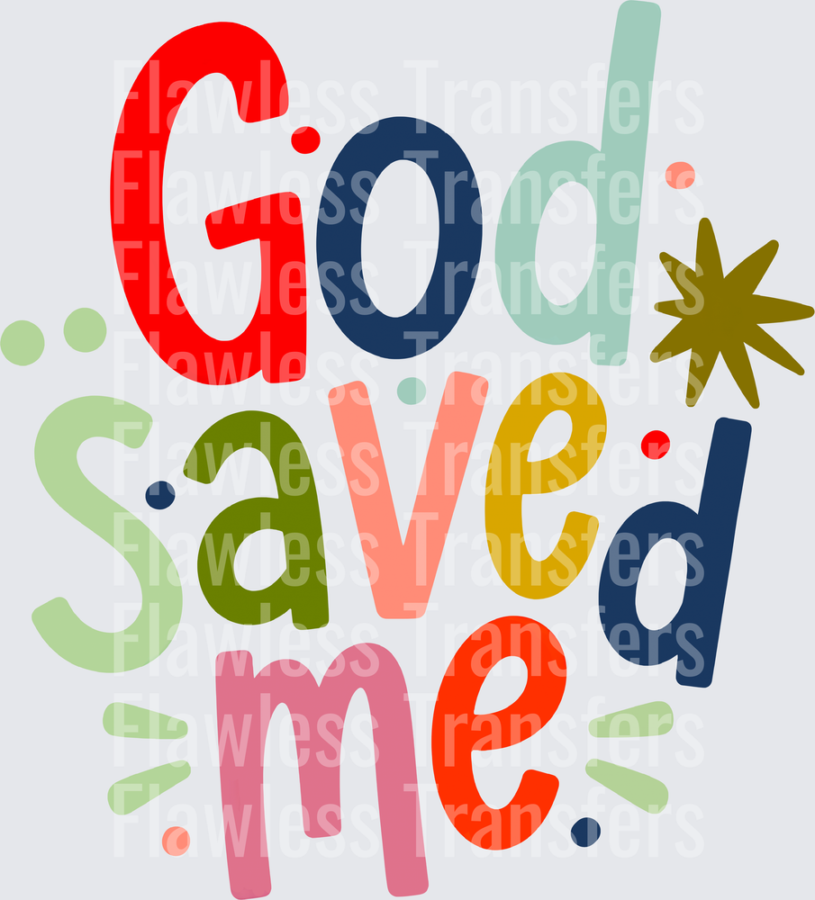 God Saved Me #5499