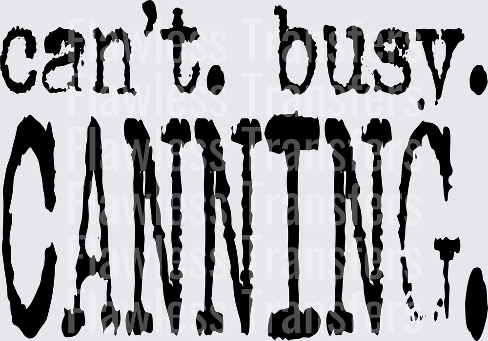 Cant Busy Canning #4904