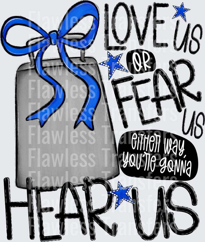Love Us Or Fear Us #2611