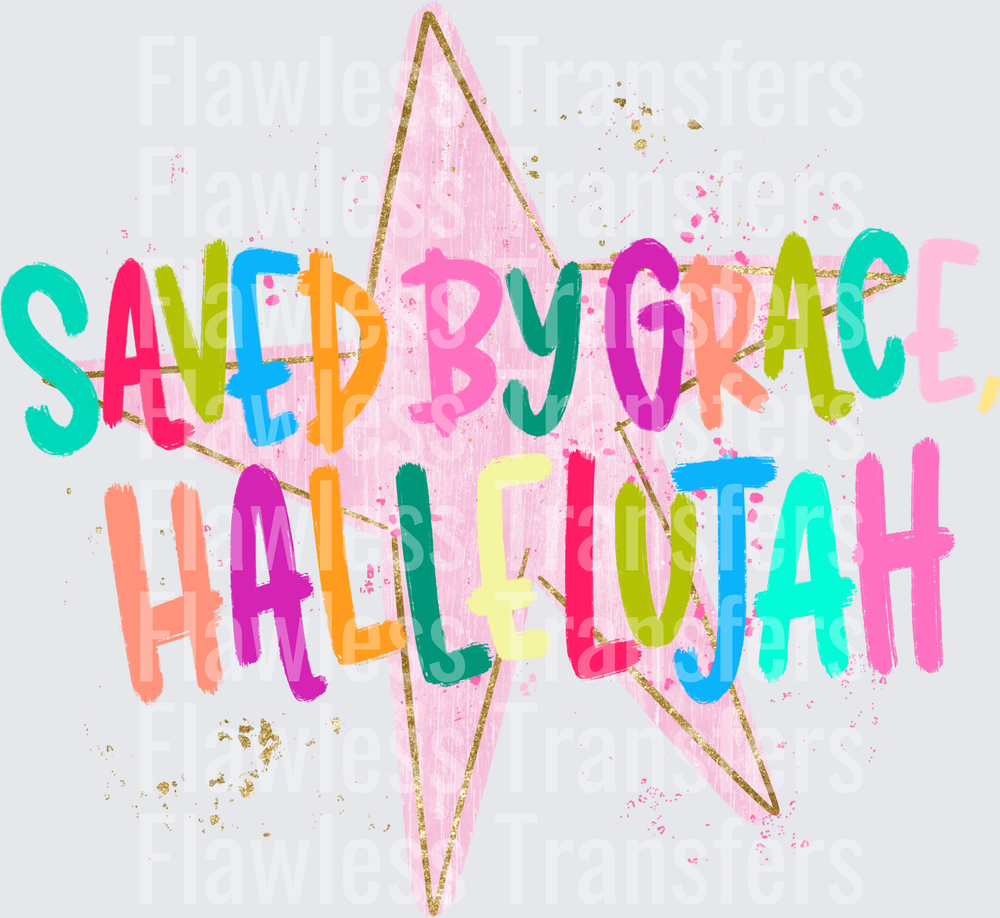 Saved By Grace Hallelujah #5548