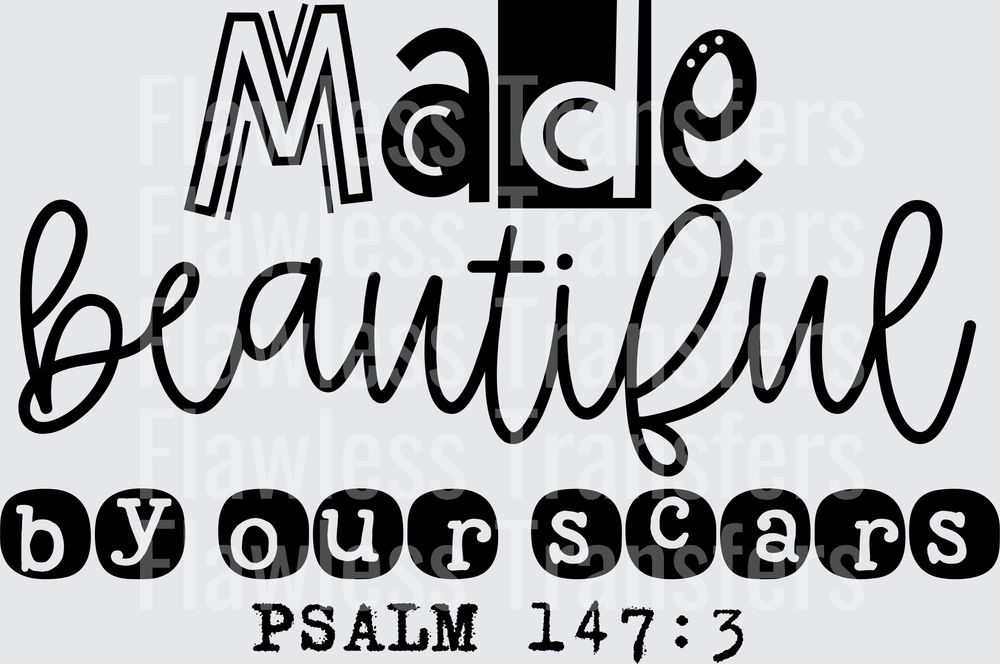 Made Beautiful By Our Scars #5517