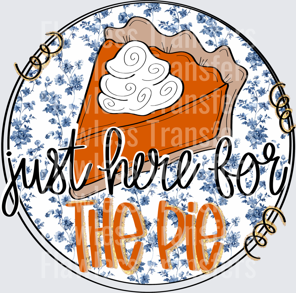 Just Here For The Pie #0147