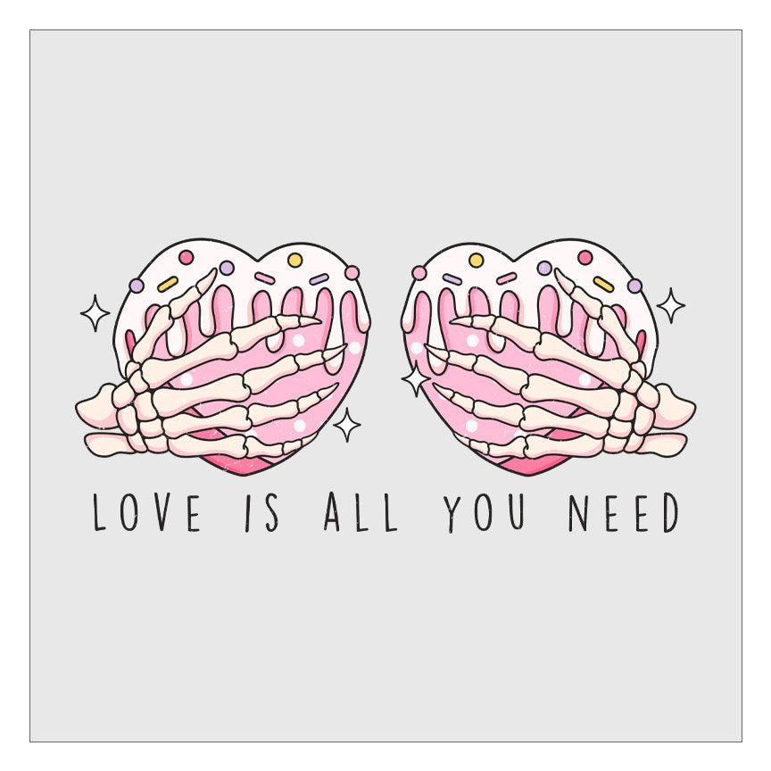 Love Is All You Need - Heart Tits DTF Transfer, Valentines Day DTF, Ready For Press, Direct To Film, Transfer For Shirts, Tshirt Transfers