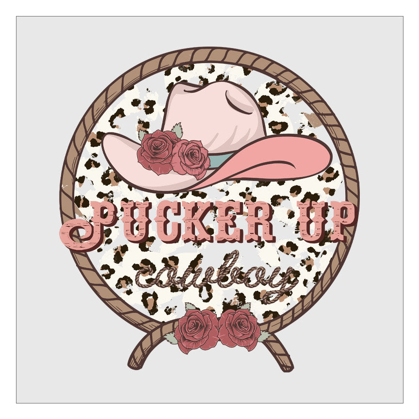 Pucker Up Cowboy DTF Transfer, Valentines Day DTF, Western Cowgirl, Country Girl, Ready For Press, Hot Peel, Transfers For Shirts