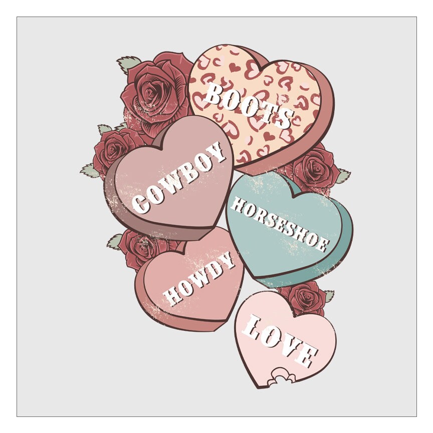 Western Candy Hearts DTF Transfer, Valentines Day DTF, Western Cowgirl, Country Girl, Ready For Press, Hot Peel, Transfers For Shirts