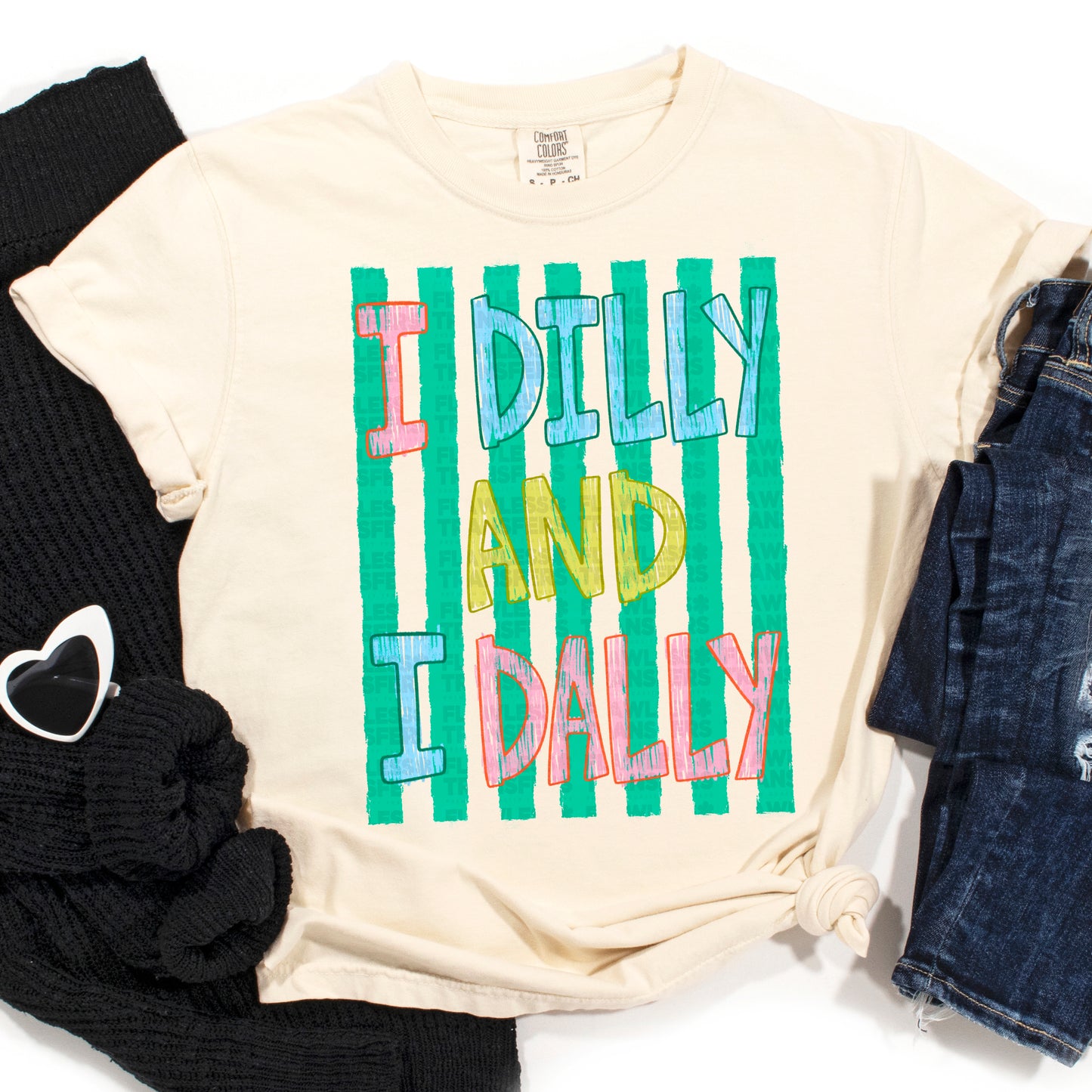 I Dilly And I Dally No Stars #3876 DTF Transfer