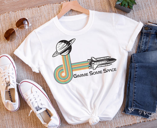 Gimme Some Space #1023 - DTF Transfer