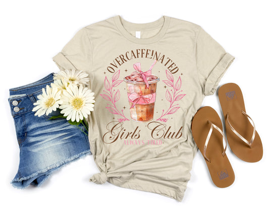 Overcaffeinated Girls Club #1074 - DTF Transfer